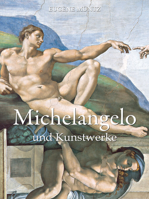 Title details for Michelangelo by Eugène Müntz - Available